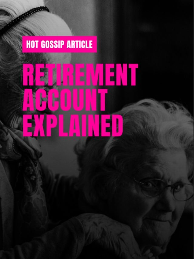 Retirement Accounts Explained